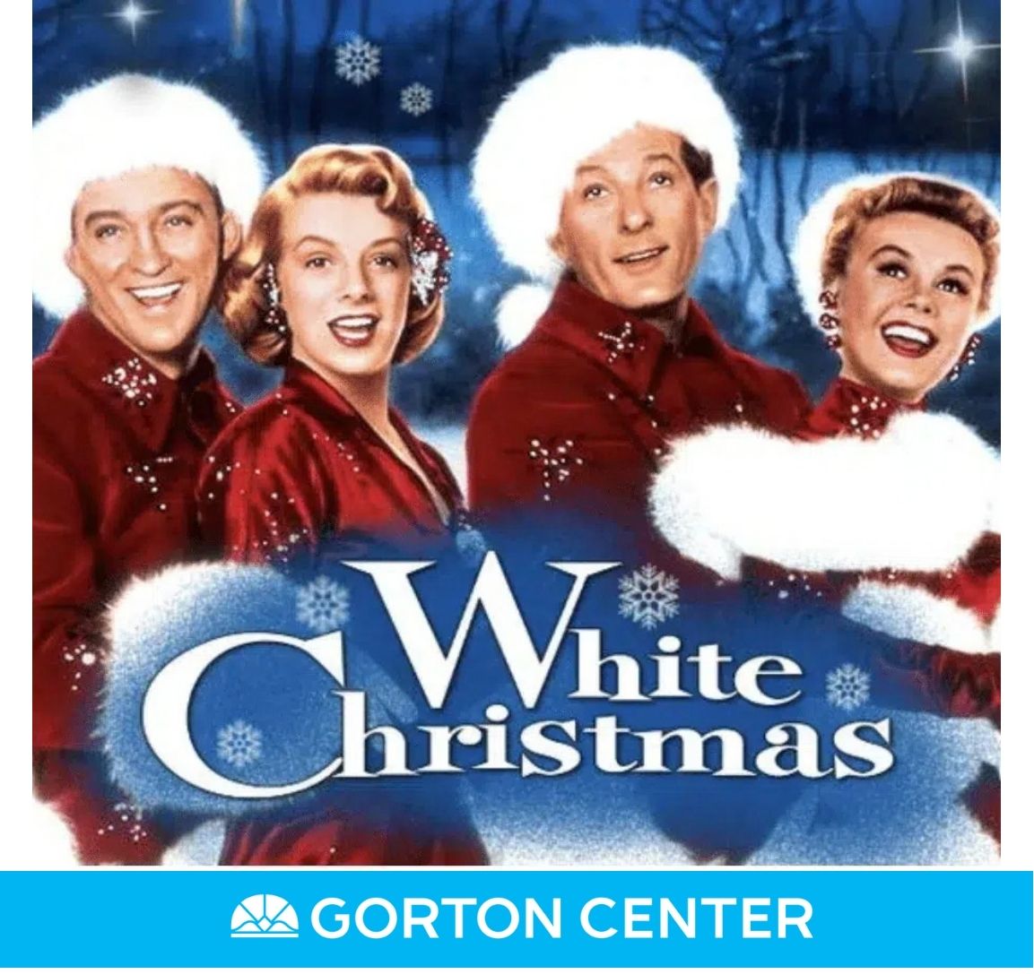 'White Christmas' at Gorton Center